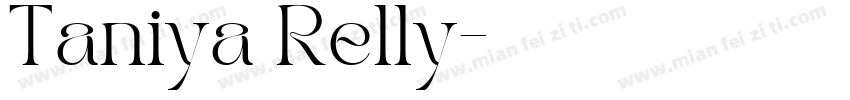 Taniya Relly字体转换